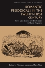Romantic Periodicals in the Twenty-First Century: Eleven Case Studies from Blackwood's Edinburgh Magazine (Edinburgh Critical Studies in Romanticism) Cover Image
