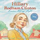Hillary Rodham Clinton: Dreams Taking Flight By Kathleen Krull, Amy June Bates (Illustrator) Cover Image