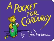 A Pocket for Corduroy By Don Freeman Cover Image