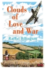 Clouds of Love and War By Rachel Billington Cover Image