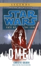 Omen: Star Wars Legends (Fate of the Jedi) (Star Wars: Fate of the Jedi - Legends #2) Cover Image