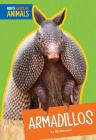 Armadillos (North American Animals) By Jill Sherman Cover Image
