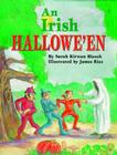 An Irish Hallowe'en By Sarah Blazek, James Rice (Illustrator) Cover Image