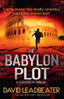 The Babylon Plot By David Leadbeater Cover Image