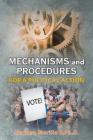 Mechanisms and Procedures for a Political Action By Mariano Morillo B. Ph. D. Cover Image