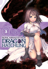 Reincarnated as a Dragon Hatchling (Manga) Vol. 3 By Necoco, Rio (Illustrator), Naji Yanagida (Contributions by) Cover Image