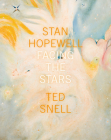 Stan Hopewell: Facing the Stars By Ted Snell Cover Image
