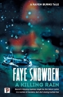 A Killing Rain By Faye Snowden Cover Image