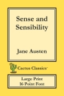 Sense and Sensibility (Cactus Classics Large Print): 16 Point Font; Large Text; Large Type Cover Image
