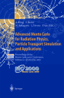 Advanced Monte Carlo for Radiation Physics, Particle Transport Simulation and Applications: Proceedings of the Monte Carlo 2000 Conference, Lisbon, 23 By Andreas Kling (Editor), Fernando J. C. Barao (Editor), Masayuki Nakagawa (Editor) Cover Image