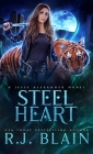 Steel Heart By R. J. Blain Cover Image