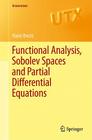 Functional Analysis, Sobolev Spaces and Partial Differential Equations (Universitext) Cover Image
