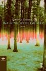 Walking with Ghosts: Poems (Earthworks) By Qwo-Li Driskill Cover Image