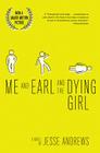 Me and Earl and the Dying Girl (Revised Edition) By Jesse Andrews Cover Image