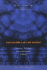 Cinematograph of Words: Literature, Technique, and Modernization in Brazil (Writing Science) By Flora Süssekind, Paulo Henriques Britto (Translator) Cover Image