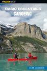 Basic Essentials(r) Canoeing (Basic Essentials (Globe Pequot)) By Cliff Jacobson Cover Image