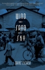 Wind, Sand, Sky: Three Stories By Marc Eichen Cover Image