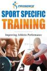 Sport Specific Training: Improving Athletic Performance Cover Image