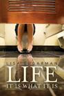 Life: It is what it is Cover Image
