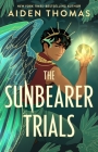 The Sunbearer Trials (The Sunbearer Duology) Cover Image