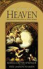 My Dream of Heaven: A Nineteenth Century Spiritual Classic By Rebecca Ruter-Springer, Vicki Jamison-Peterson (Foreword by) Cover Image