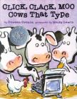 Click, Clack, Moo: Cows That Type (A Click Clack Book) Cover Image