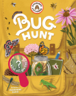Backpack Explorer: Bug Hunt: What Will You Find? By Editors of Storey Publishing, Oana Befort (Illustrator) Cover Image
