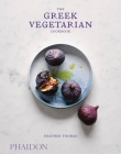 The Greek Vegetarian Cookbook By Heather Thomas Cover Image