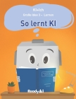 Lernen: So lernt KI By Readyai Cover Image