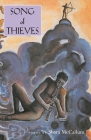 Song Of Thieves (Pitt Poetry Series) By Shara McCallum Cover Image