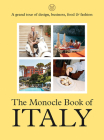 Monocle Book of Italy By Tyler Brûlé, Nolan Giles, Joe Pickard, Andrew Tuck Cover Image