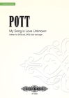 My Song Is Love Unknown: Anthem for Satb Soli, Satb Choir and Organ (Edition Peters) Cover Image