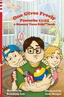 One Gives Freely - Proverbs 11: 24: a Memory Verse Kids book By Krystena Lee, Josh Manges (Illustrator) Cover Image
