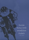 Russian Motion Verbs for Intermediate Students (Yale Language Series) Cover Image