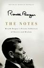 The Notes: Ronald Reagan's Private Collection of Stories and Wisdom Cover Image