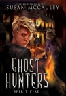Ghost Hunters: Spirit Fire Cover Image