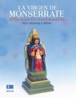 La virgen de Monserrate en la tradición puertorriqueña By Grupo Ígneo (Editor), Nitza Mediavilla Piñero Cover Image