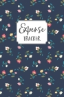 Expense Tracker: 22 Entries Per Page to Log Your Expenses Made with the Category of Your Choice + Page to Track Monthly Expenses for th Cover Image