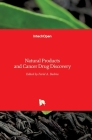 Natural Products and Cancer Drug Discovery By Farid A. Badria (Editor) Cover Image