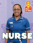 Here to Help: Nurse By Rachel Blount Cover Image