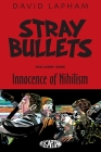 Stray Bullets Volume 1: Innocence of Nihilism Cover Image