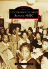 Hockessin Colored School #107c (Images of America) Cover Image