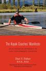 The Kayak Coaches' Manifesto: An Alternative Approach to High Performance Kayaking Cover Image