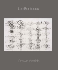 Lee Bontecou: Drawn Worlds By Michelle White, Dore Ashton (Contributions by), Joan Banach (Contributions by) Cover Image