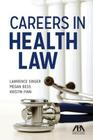 Careers in Health Law Cover Image
