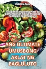 Ang Ultimate Umusbong Aklat Ng Pagluluto Cover Image