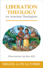 Liberation Theology for Armchair Theologians Cover Image