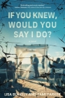 If You Knew, Would You Say I Do? Cover Image