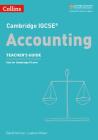Cambridge IGCSE® Accounting Teacher Guide (Cambridge International Examinations) Cover Image