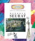 Georges Seurat (Getting to Know the World's Greatest Artists: Previous Editions) By Mike Venezia, Mike Venezia (Illustrator) Cover Image